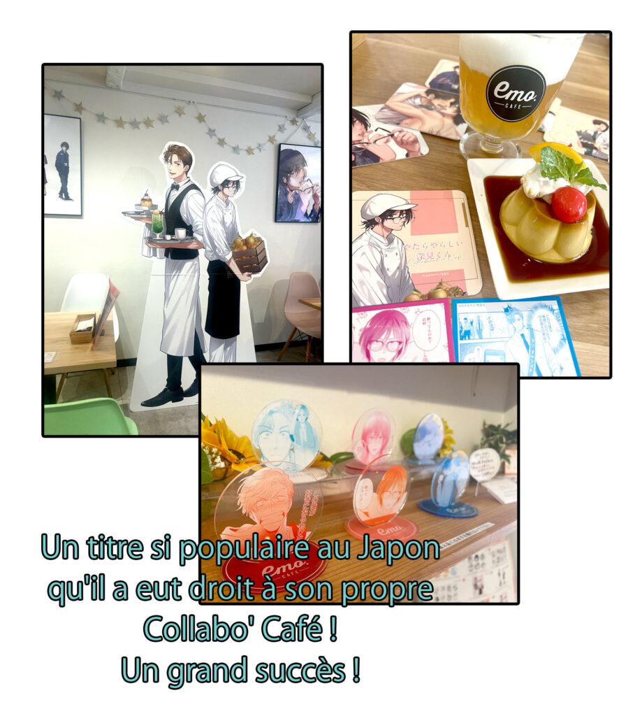 Un titre si populaire au Japon qu'il a eut droit à son propre Collabo' Café ! Un grand succès !